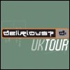 Delirious? Prepare For World Service UK Tour Delirious? Prepare For World Service UK Tour